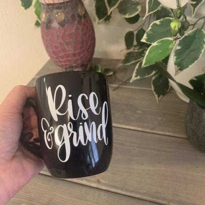Rise &grind Coffee/tea Mug