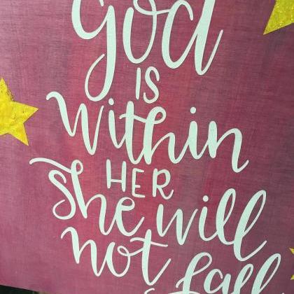God Is Within Her, She Will Not Fall. Stained And..