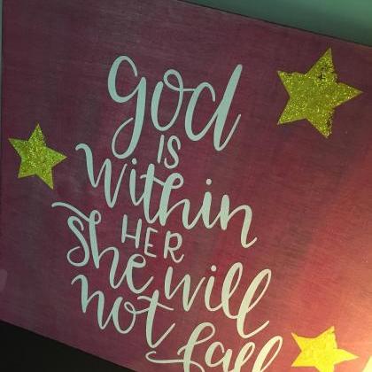 God Is Within Her, She Will Not Fall. Stained And..