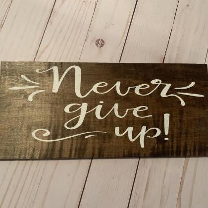 12x5 Stained "never Give..