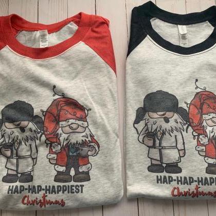 Hap Hap Happiest Christmas Shirt. Clark And Cousin..