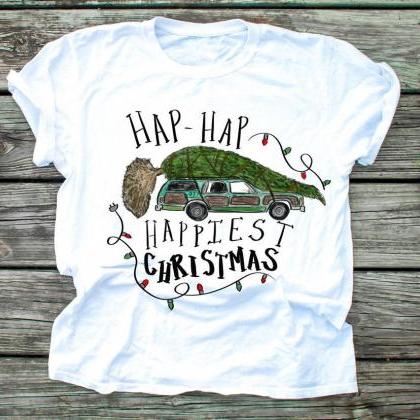 Hap Hap Happiest Christmas Shirt. Griswolds ...