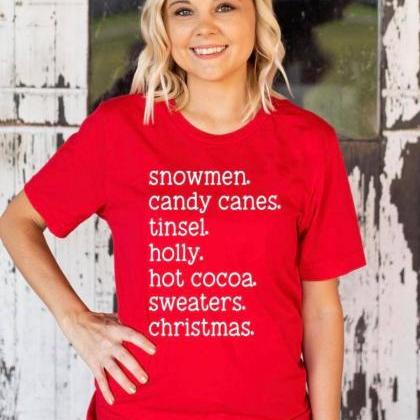 Christmas Favorites Shirt. Christmas List...