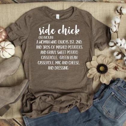 Side Chick Shirt.gobble Shirt - Thanksgiving..