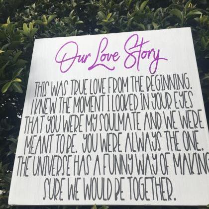 Our Love Story.. 12x12 Hand Painted Wood Sign.