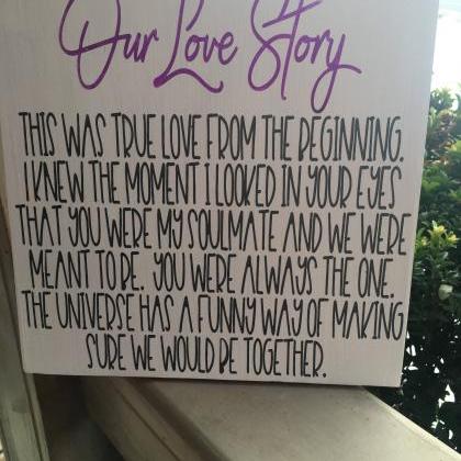 Our Love Story.. 12x12 Hand Painted Wood Sign.