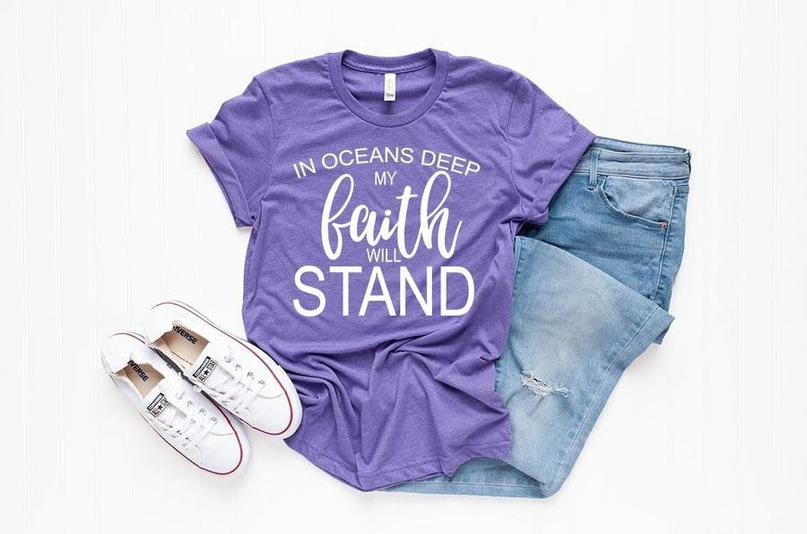 In Oceans Deep My Faith Will Stand Shirt - Easter T-shirt- Spring Graphic Tees- Bella Canvas. Screen Print. Bella Canvas