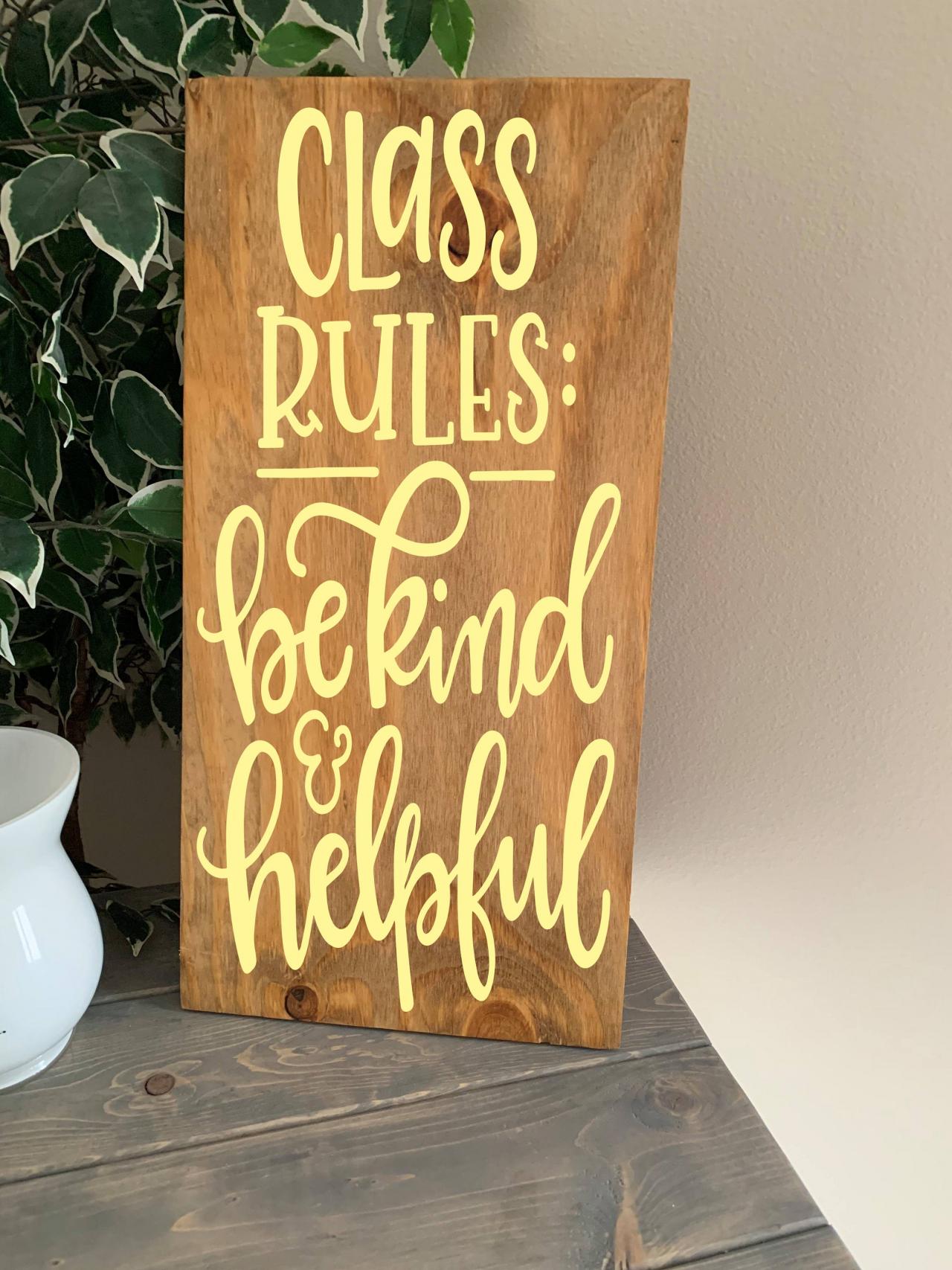 Class Rules. 12x24 Hand Painted Sign. Classroom Decor. Be Kind. Be Helpful. Back To School. Teacher Gift.