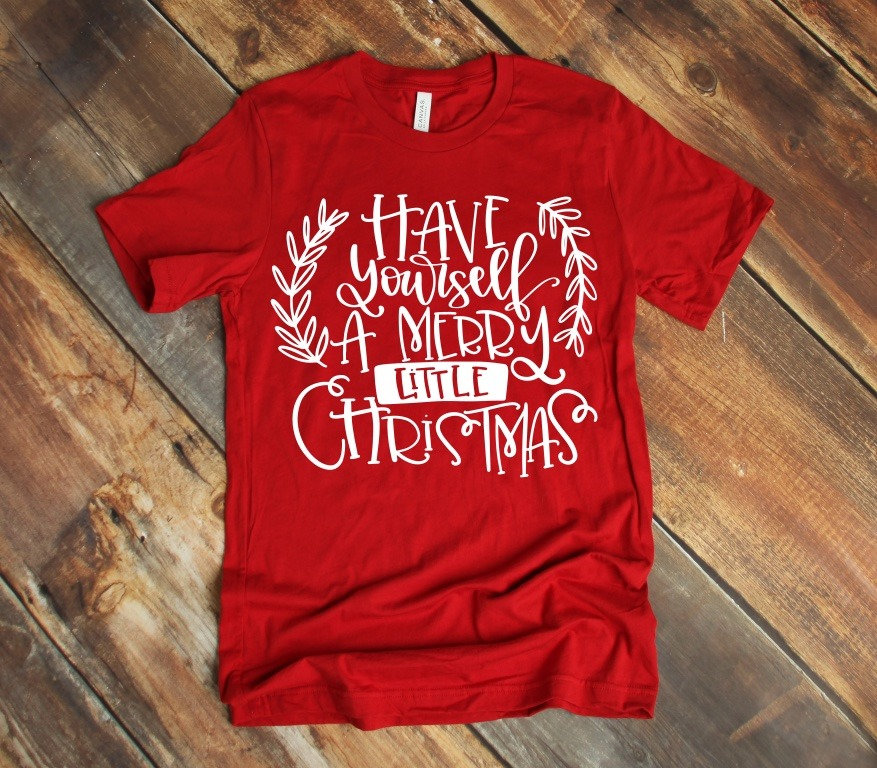 Have Yourself A Merry Little Christmas Shirt . White Wording. Christmas Shirt. Holiday Shirt. Screen Print. Graphic Tees. Bella Canvas.