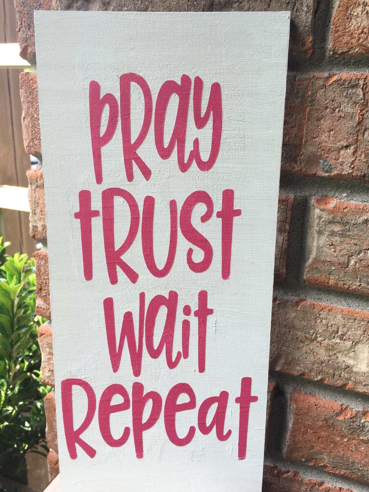 12x5 Pray, trust, wait, repeat Hand painted wood sign
