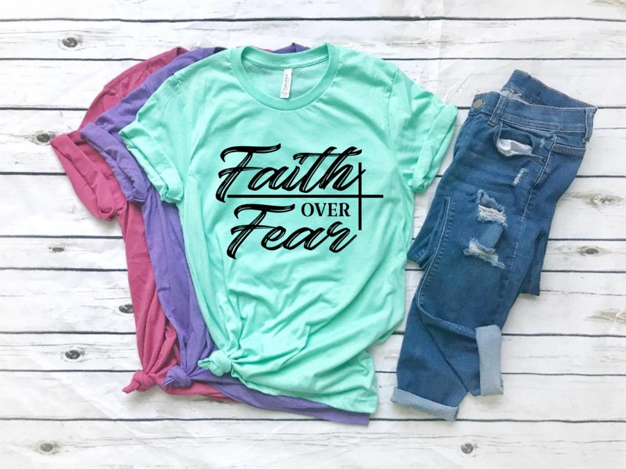 Faith Over Fear. Inspirational. Don't Let Your Story End. Faith. Hope.bella Canvas.screen Printing