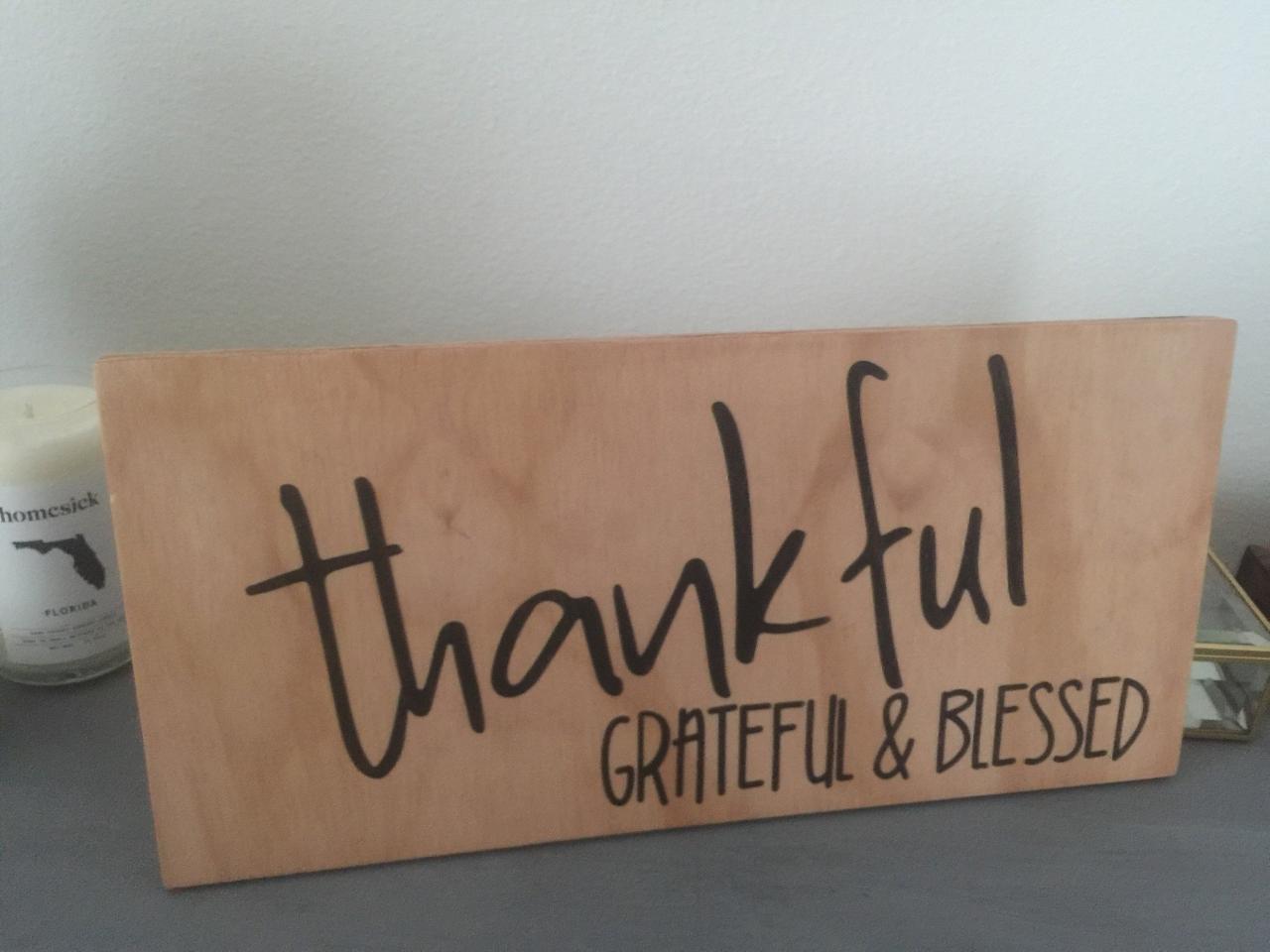Thankful grateful & blessed 8x15 hand painted wood sign. Shelf sitter. Fall home decor.