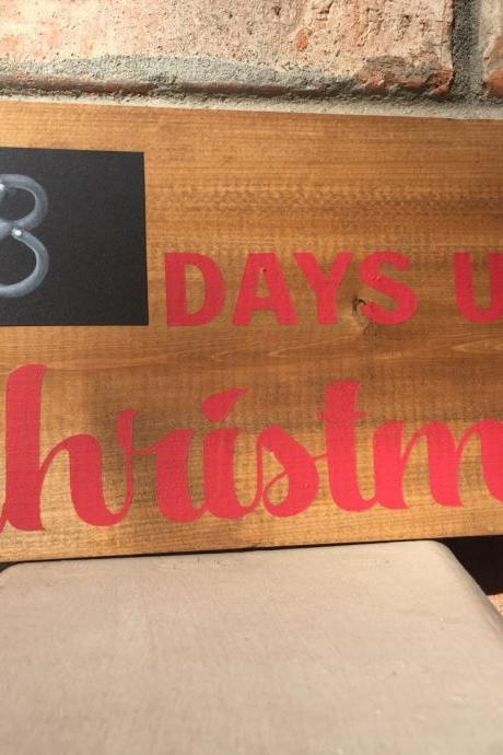 Chalkboard countdown to Christmas hand painted wood sign.