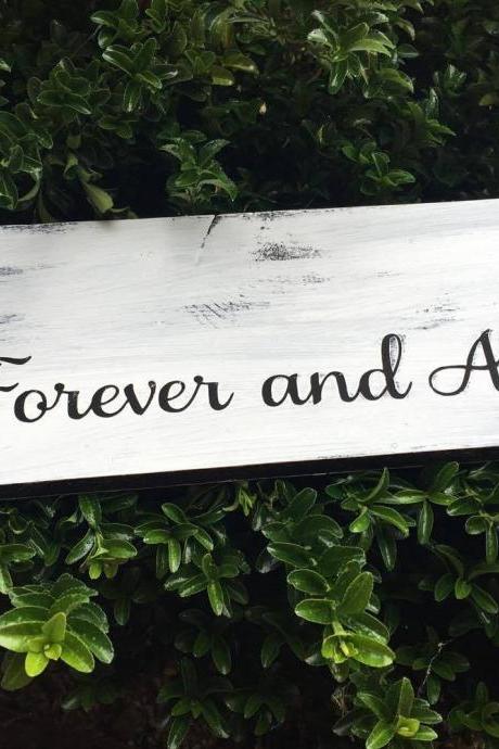 Forever And Always Hand Painted Wood Sign