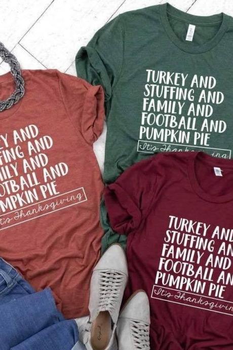 It's Thanksgiving shirt. Thanksgiving Favorites. Thanksgiving shirt.Family shirt. Favorite things. Screen Print. Graphic Tees. Bella Canvas.