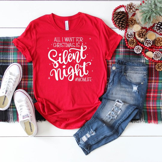 All l want for Christmas is a silent night shirt. #momlife shirt. Christmas shirt. Holiday Shirt. Screen Print. Graphic Tees. Bella Canvas.